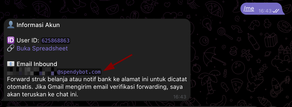 Ketik /me di SpendyBot untuk mendapatkan alamat SpendyMail pribadimu