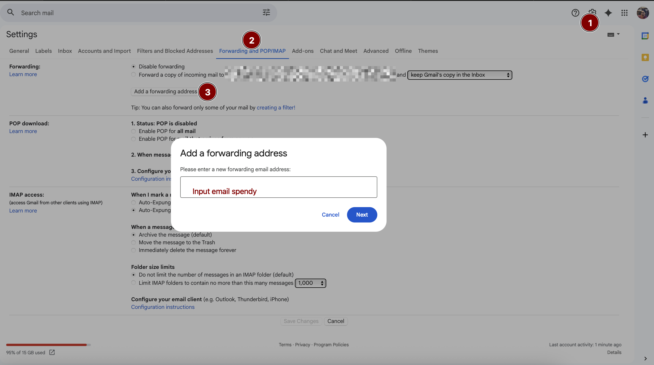 Buka Gmail Settings → Forwarding and POP/IMAP untuk mendaftarkan alamat SpendyMail